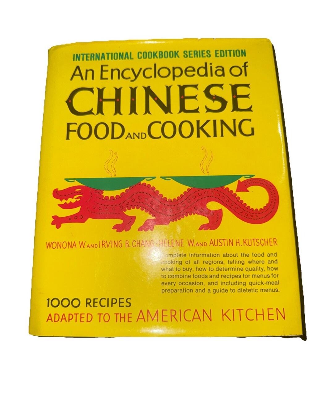 Encyclopedia of Chinese Food and Cooking 16th Printing 1970 Vintage Cook Book19